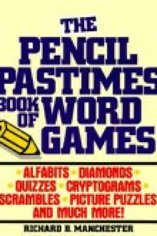 Cover of Pencil Pastimes Book of Word Games