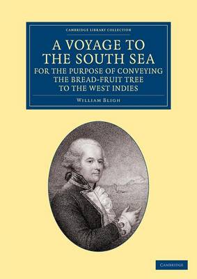 Cover of A Voyage to the South Sea, for the Purpose of Conveying the Bread-fruit Tree to the West Indies