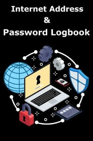 Cover of Internet Address and Password Logbook