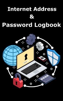 Book cover for Internet Address and Password Logbook