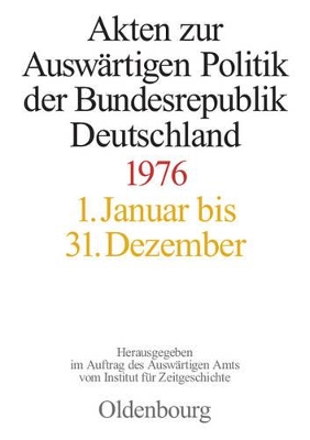 Book cover for Akten Zur Auswartigen Politik Der Bundesrepublik Deutschland 1976