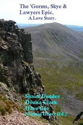 Book cover for The 'Gorms, Skye and Lawers Epic.
