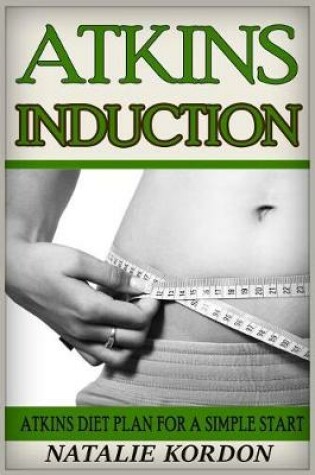 Cover of Atkins Induction