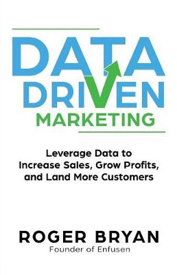 Book cover for Data Driven Marketing