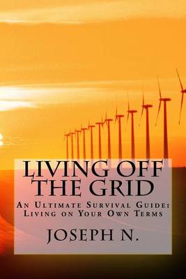 Cover of Living off the grid