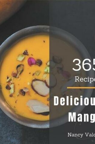 Cover of 365 Delicious Mango Recipes