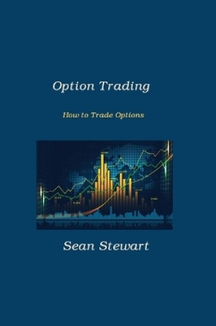 Cover of Option Trading