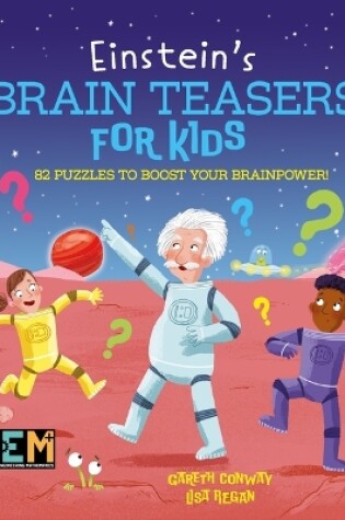 Cover of Einstein's Brain Teasers for Kids