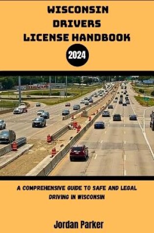 Cover of Wisconsin Driver's License Handbook 2024