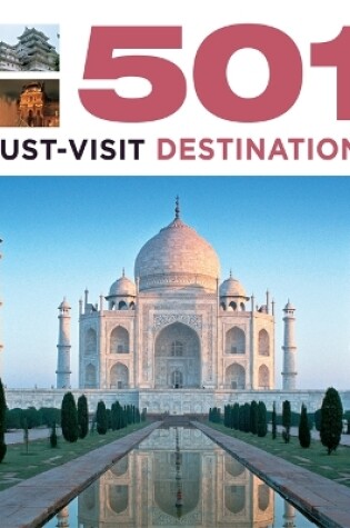 Cover of 501 Must-Visit Destinations