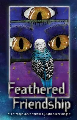 Cover of Feathered Friendship