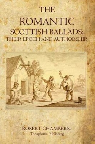 Cover of The Romantic Scottish Ballads