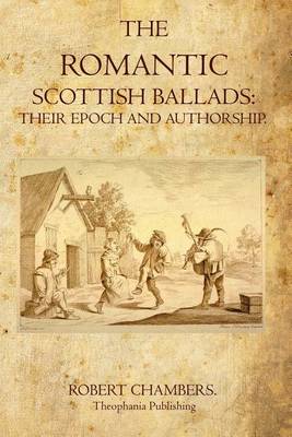 Book cover for The Romantic Scottish Ballads