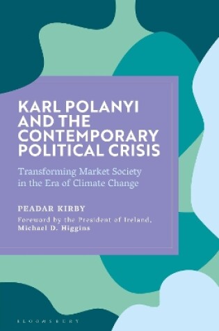 Cover of Karl Polanyi and the Contemporary Political Crisis