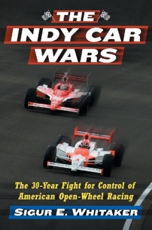 Cover of The Indy Car Wars