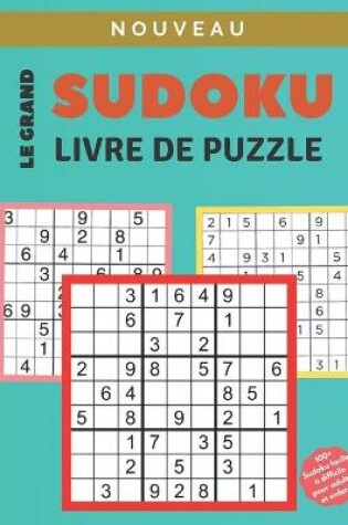 Cover of Sudoku le grande livre de puzzle
