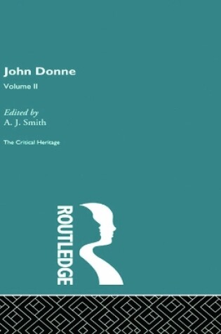 Cover of John Donne: The Critical Heritage