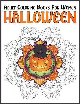 Book cover for Halloween Adult Coloring Books For Women