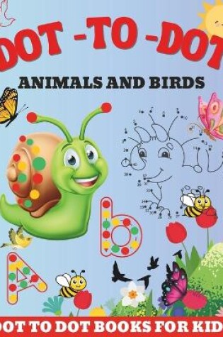 Cover of Dot To Dot Books For Kids