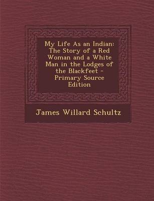 Book cover for My Life as an Indian