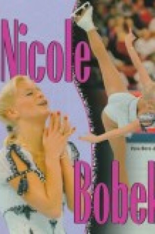 Cover of Nicole Bobek (Fig Skate Leg) (Oop)