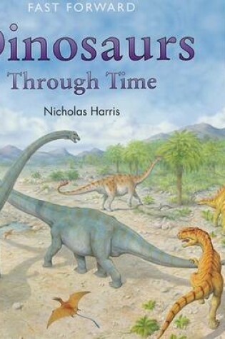 Cover of Dinosaurs Through Time