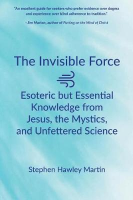 Book cover for The Invisible Force