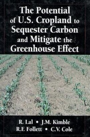 Cover of The Potential of U.S. Cropland to Sequester Carbon and Mitigate the Greenhouse Effect