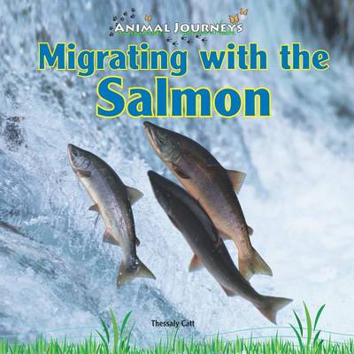 Book cover for Migrating with the Salmon