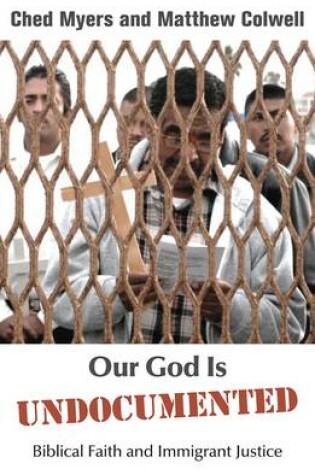 Cover of Our God is Undocumented