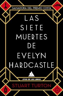 Book cover for Las Siete Muertes de Evelyn Hardcastle