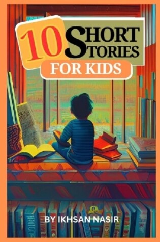 Cover of 10 Short Stories For Kids