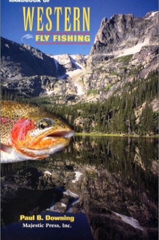 Cover of Handbook of Western Fly Fishing