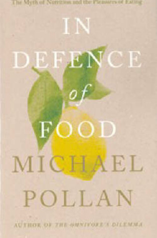 Cover of In Defence of Food