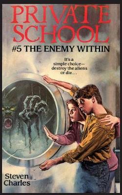 Book cover for Private School #5, The Enemy Within