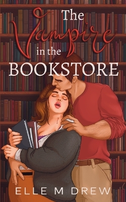 Book cover for The Vampire in the Bookstore