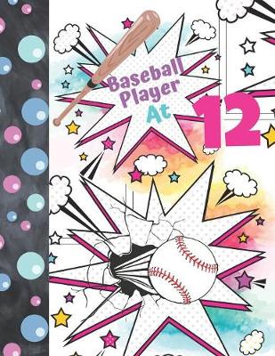 Book cover for Baseball Player At 12