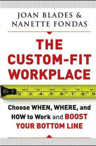 Cover of The Custom-Fit Workplace