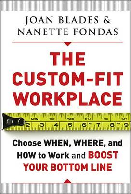 Book cover for The Custom-Fit Workplace