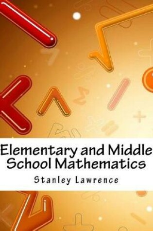 Cover of Elementary and Middle School Mathematics