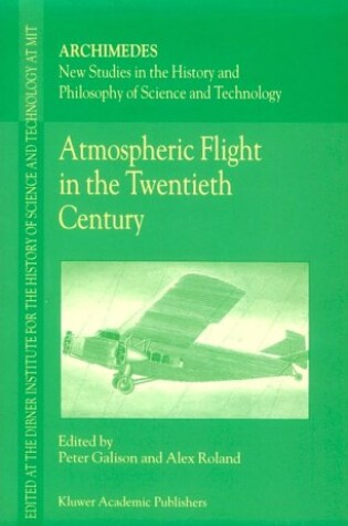 Cover of Atmospheric Flight in the Twentieth Century