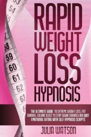 Cover of Rapid Weight Loss Hypnosis