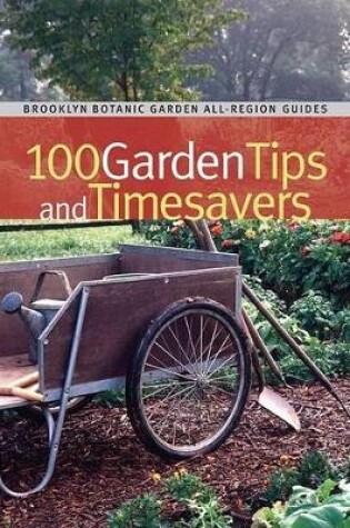 Cover of 100 Garden Tips and Timesavers