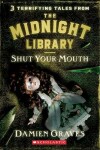 Book cover for Shut Your Mouth