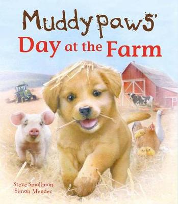 Cover of Muddypaws' Day at the Farm