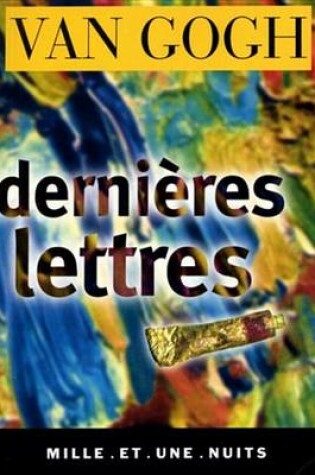 Cover of Dernieres Lettres