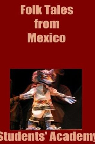 Cover of Folk Tales from Mexico