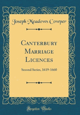 Book cover for Canterbury Marriage Licences