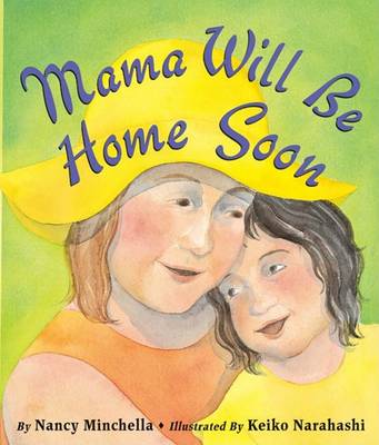 Cover of Mama Will be Home Soon