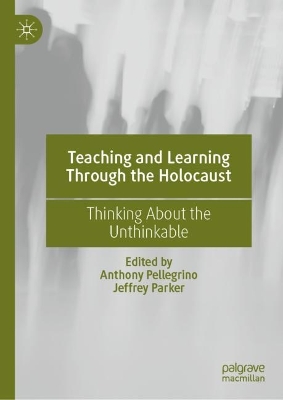 Book cover for Teaching and Learning Through the Holocaust